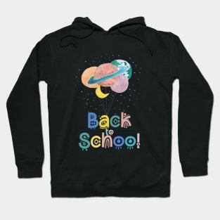 back to school galaxy Hoodie